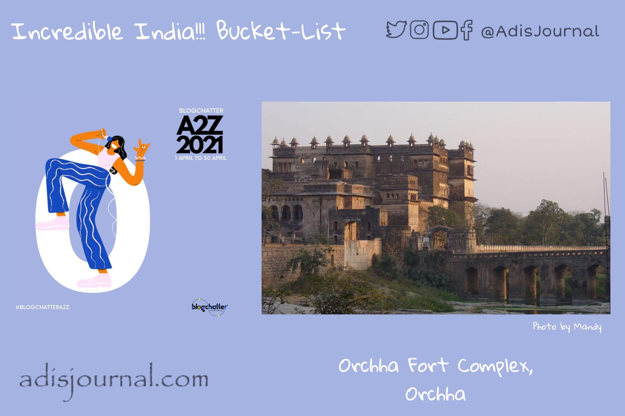 Orchha Fort Complex – All about royalty in one place