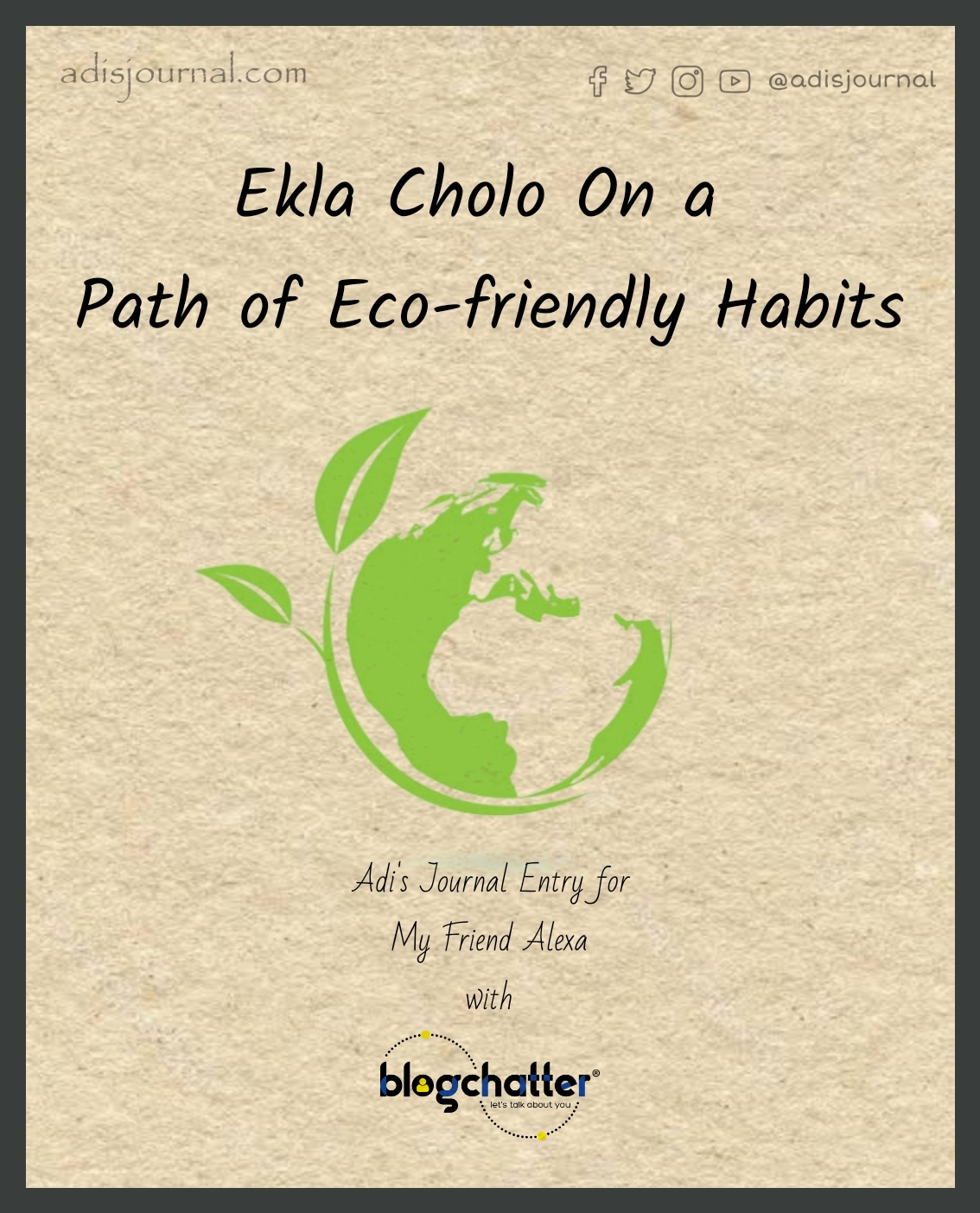 Ekla Cholo on a path of eco-friendly habits