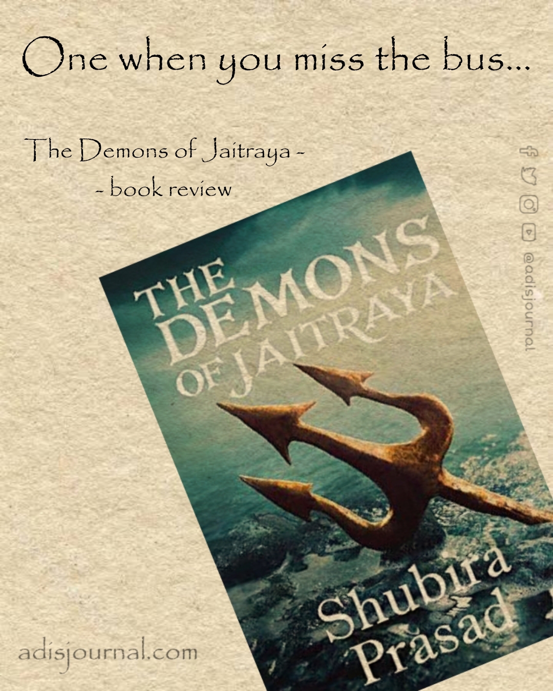 One when you miss the bus – Review of The Demons of Jaitraya