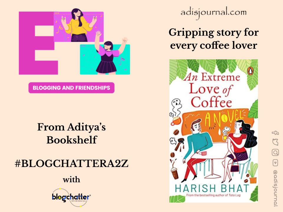 An Extreme Love of Coffee: a gripping story for every coffee lover