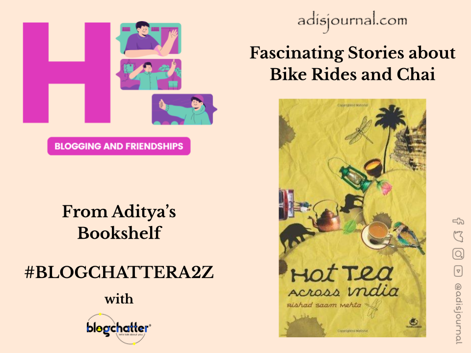 Fascinating Stories about Bike Rides and Chai