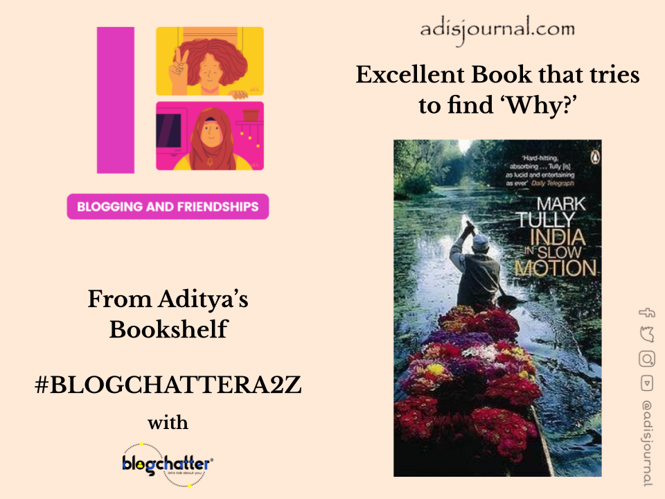 India in slow motion: Excellent Book that tries to find ‘Why?’