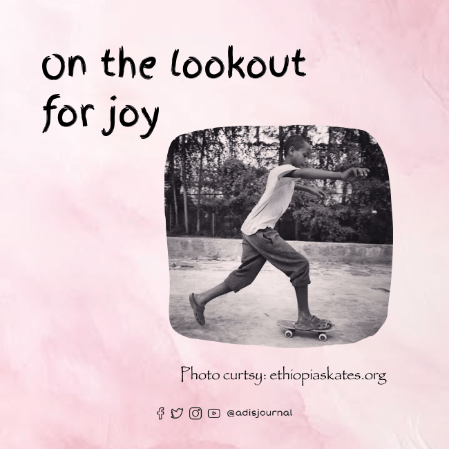 On the lookout for joy